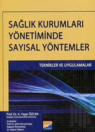 Sağlık Kurumları Yönetiminde Sayısal Yöntemler | Kitap Ambarı