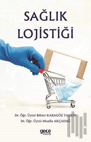 Sağlık Lojistiği | Kitap Ambarı