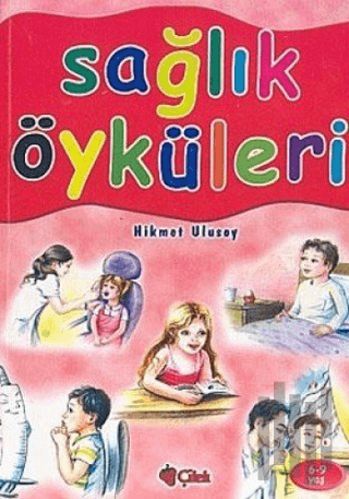 Sağlık Öyküleri | Kitap Ambarı