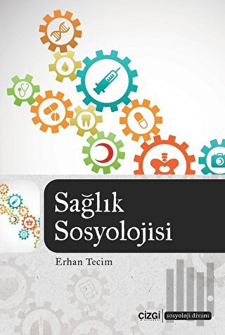 Sağlık Sosyolojisi | Kitap Ambarı