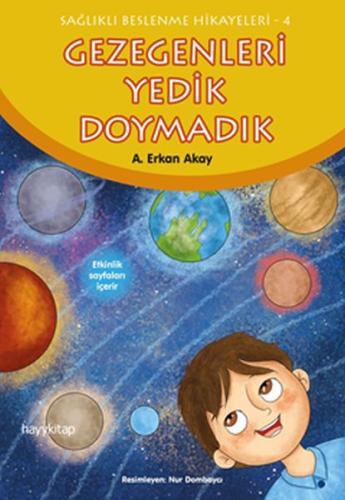 Gezegenleri Yedik Doymadık | Kitap Ambarı