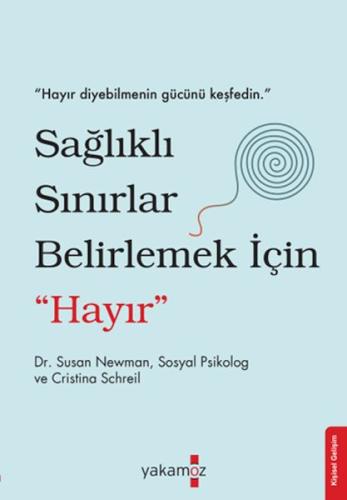 Sağlıklı Sınırlar Belirlemek İçin "Hayır" | Kitap Ambarı