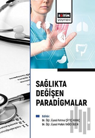 Sağlıkta Değişen Paradigmalar | Kitap Ambarı