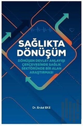 Sağlıkta Dönüşüm | Kitap Ambarı