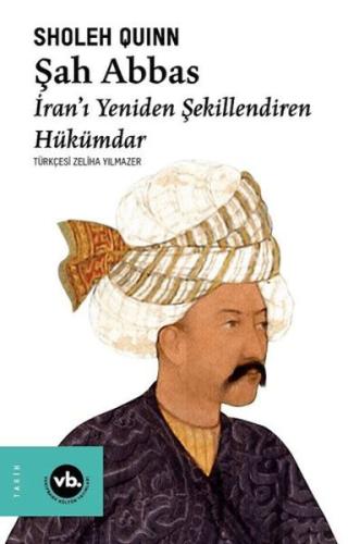 Şah Abbas | Kitap Ambarı