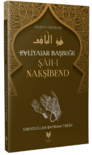 Evliyalar Başbuğu Şah-ı Nakşibend | Kitap Ambarı