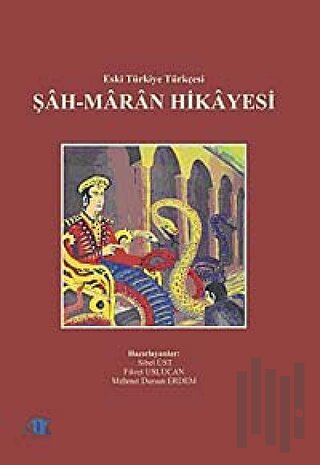 Şah-maran Hikayesi | Kitap Ambarı