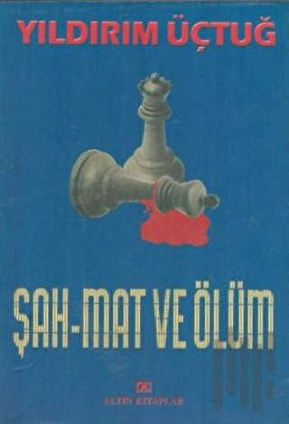 Şah Mat ve Ölüm | Kitap Ambarı