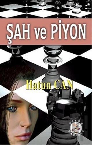 Şah ve Piyon | Kitap Ambarı