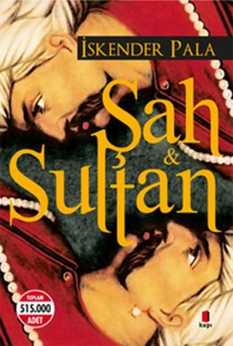 Şah ve Sultan | Kitap Ambarı