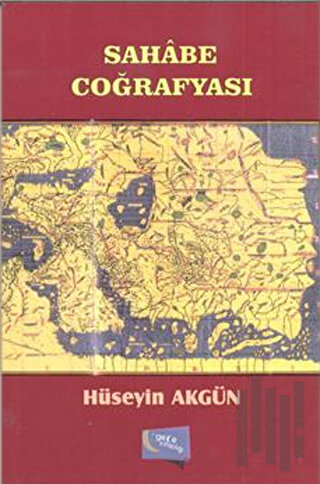 Sahabe Coğrafyası | Kitap Ambarı