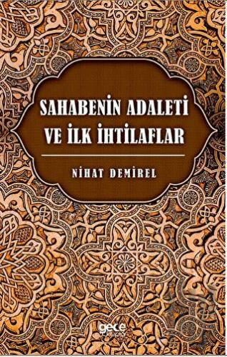 Sahabenin Adaleti ve İlk İhtilaflar | Kitap Ambarı