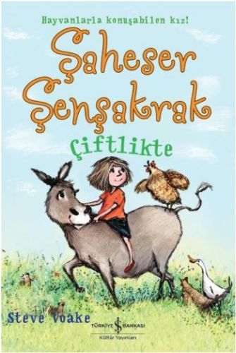 Şaheser Şenşakrak Çiftlikte | Kitap Ambarı