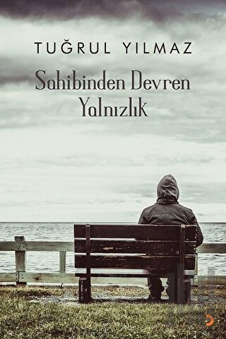 Sahibinden Devren Yalnızlık | Kitap Ambarı