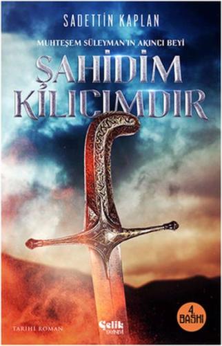 Şahidim Kılıcımdır | Kitap Ambarı