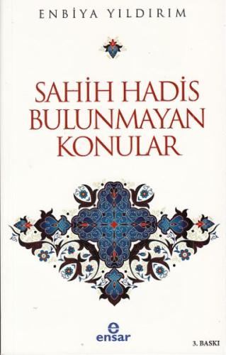 Sahih Hadis Bulunmayan Konular | Kitap Ambarı