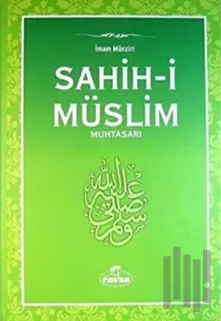 Sahih-i Müslim Muhtasarı (Şamua Kağıt) (Ciltli) | Kitap Ambarı