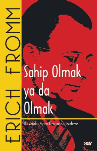 Sahip Olmak ya da Olmak | Kitap Ambarı