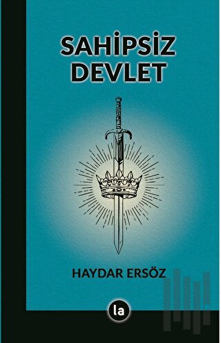 Sahipsiz Devlet | Kitap Ambarı