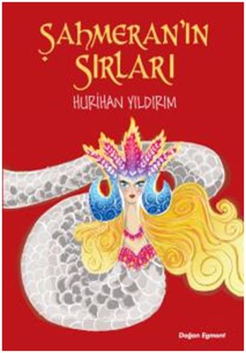 Şahmeran'ın Sırları | Kitap Ambarı