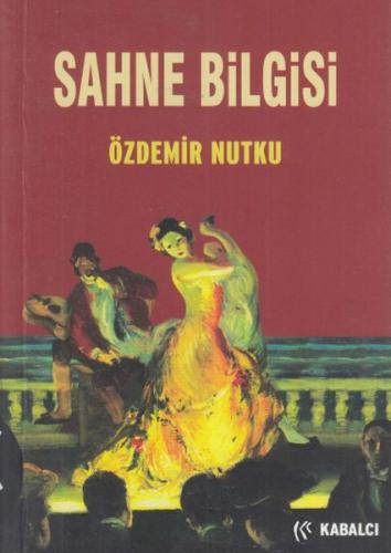 Sahne Bilgisi | Kitap Ambarı