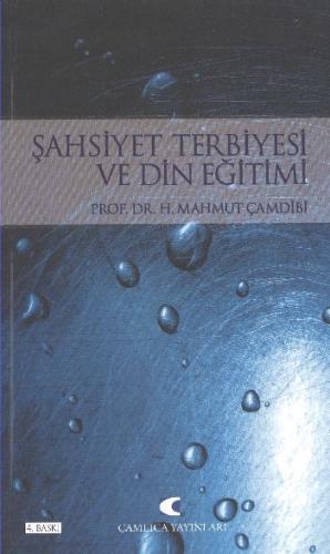 Şahsiyet Terbiyesi ve Din Eğitimi | Kitap Ambarı