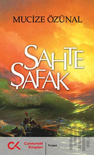 Sahte Şafak | Kitap Ambarı