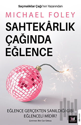 Sahtekarlık Çağında Eğlence | Kitap Ambarı