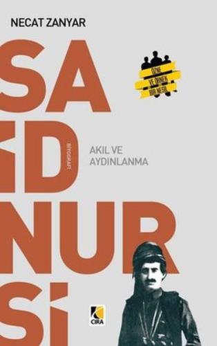 Said Nursi Akıl ve Aydınlanma | Kitap Ambarı