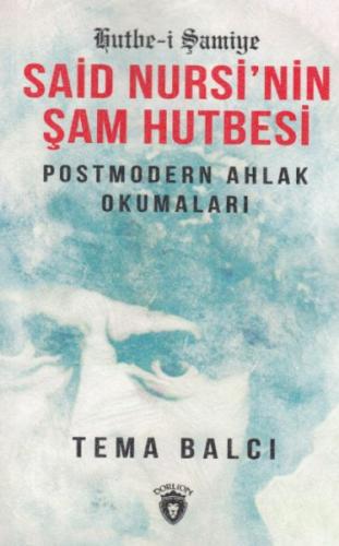 Said Nursi´nin Şam Hutbesi | Kitap Ambarı