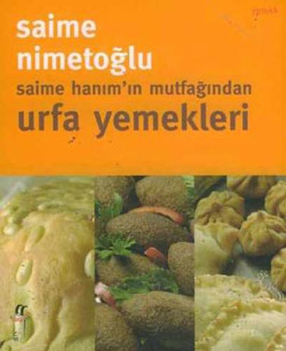 Saime Hanım’ın Mutfağından Urfa Yemekleri | Kitap Ambarı