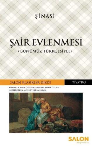 Şair Evlenmesi (Günümüz Türkçesiyle) | Kitap Ambarı