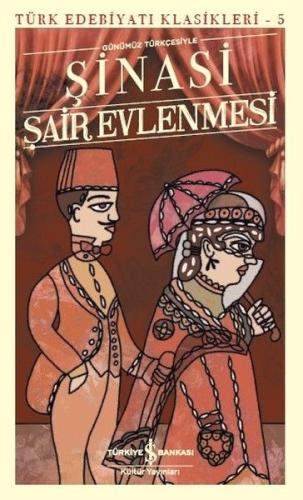 Şair Evlenmesi - Türk Edebiyatı Klasikleri 5 | Kitap Ambarı