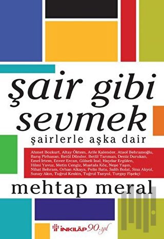 Şair Gibi Sevmek | Kitap Ambarı