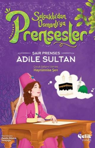 Şair Prenses Adile Sultan | Kitap Ambarı