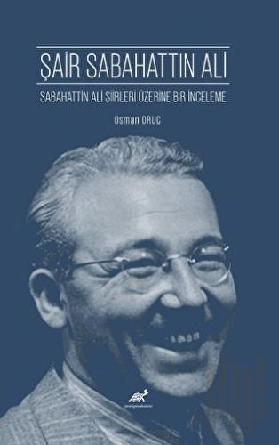 Şair Sabahattin Ali | Kitap Ambarı