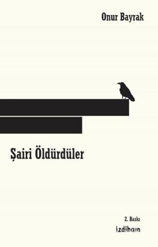 Şairi Öldürdüler | Kitap Ambarı