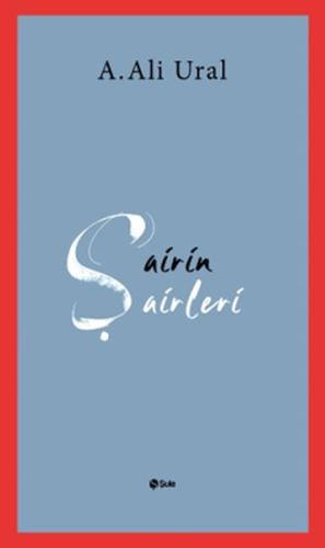 Şairin Şairleri | Kitap Ambarı