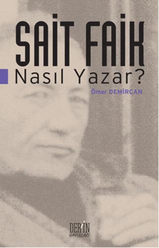 Sait Faik Nasıl Yazar? | Kitap Ambarı