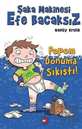 Şaka Makinesi Efe Bacaksız (Ciltli) | Kitap Ambarı