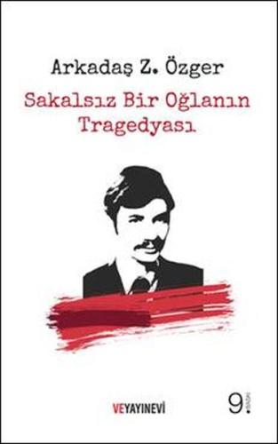 Sakalsız Bir Oğlanın Tragedyası | Kitap Ambarı