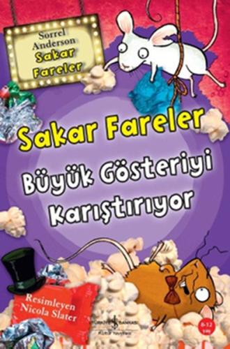 Büyük Gösteriyi Karıştırıyor | Kitap Ambarı