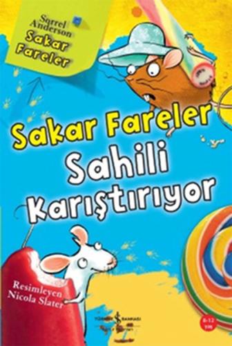 Sakar Fareler Sahili Karıştırıyor | Kitap Ambarı