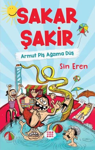 Sakar Şakir - Armut Piş Ağzıma Düş (Ciltli) | Kitap Ambarı