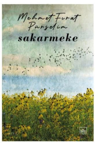 Sakarmeke | Kitap Ambarı