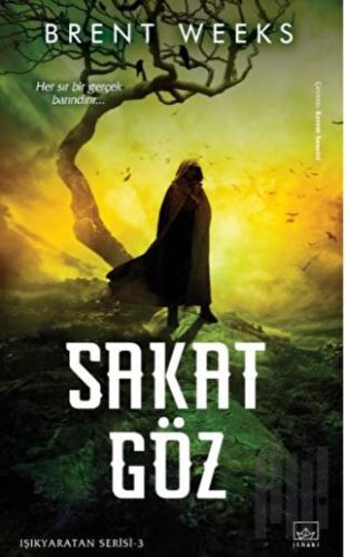 Sakat Göz | Kitap Ambarı