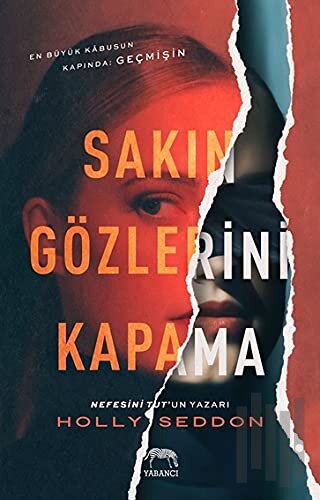 Sakın Gözlerini Kapama | Kitap Ambarı