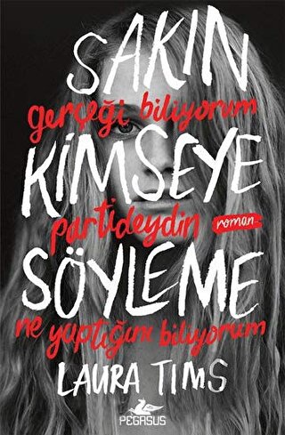 Sakın Kimseye Söyleme | Kitap Ambarı