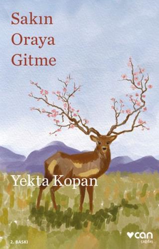 Sakın Oraya Gitme | Kitap Ambarı