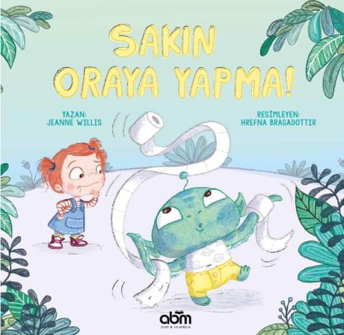 Sakın Oraya Yapma! | Kitap Ambarı